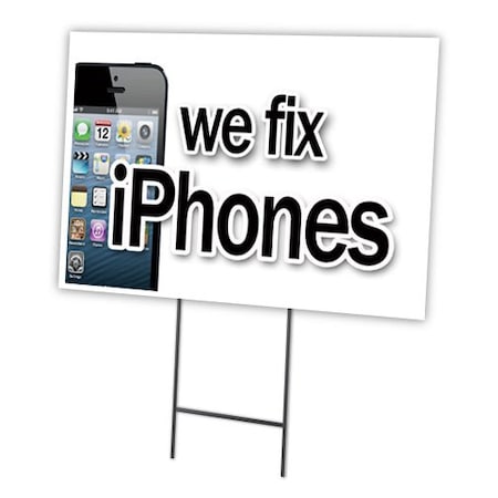 We Fix Iphones Yard Sign & Stake Outdoor Plastic Coroplast Window